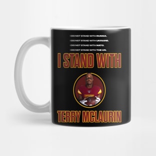 I Stand With Terry McLaurin White Text Mug